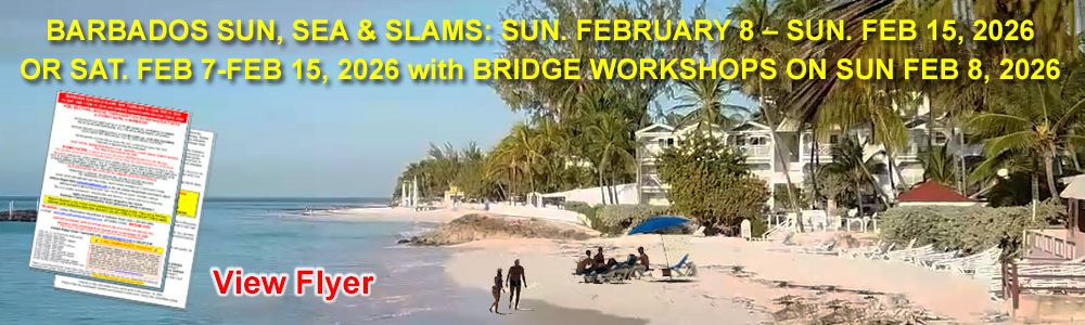 BARBADOS BRIDGE TOURNAMENT Feb 7-15, 2026